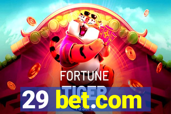 29 bet.com